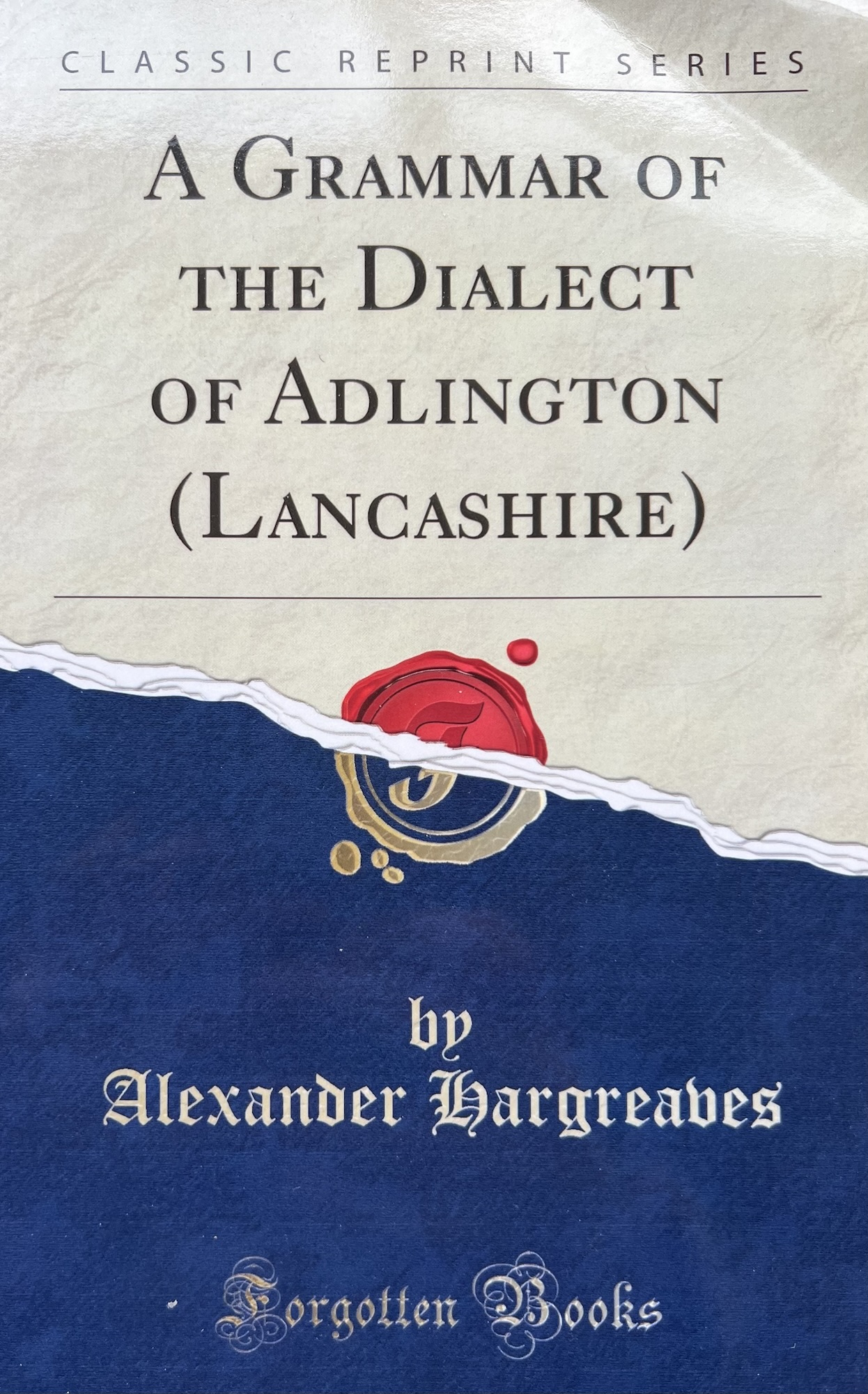 The Dialect of Adlington (Lancashire)